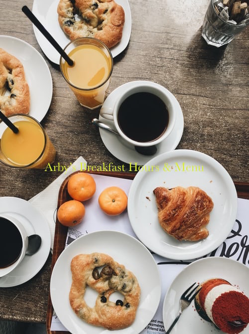 Arby’s Breakfast Hours