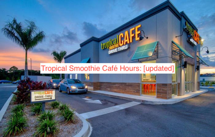 Tropical Smoothie Café Hours