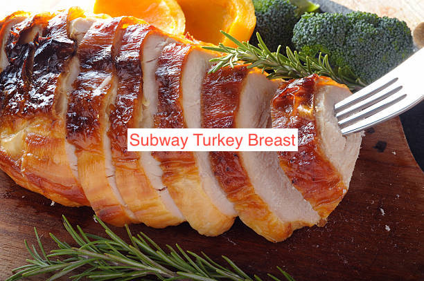Subway Turkey Breast