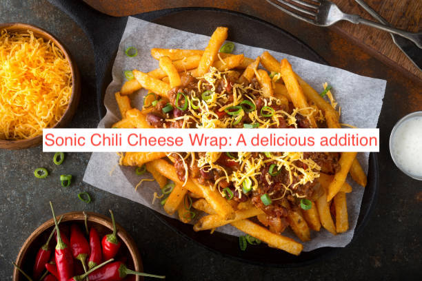 Sonic Chili Cheese Wrap