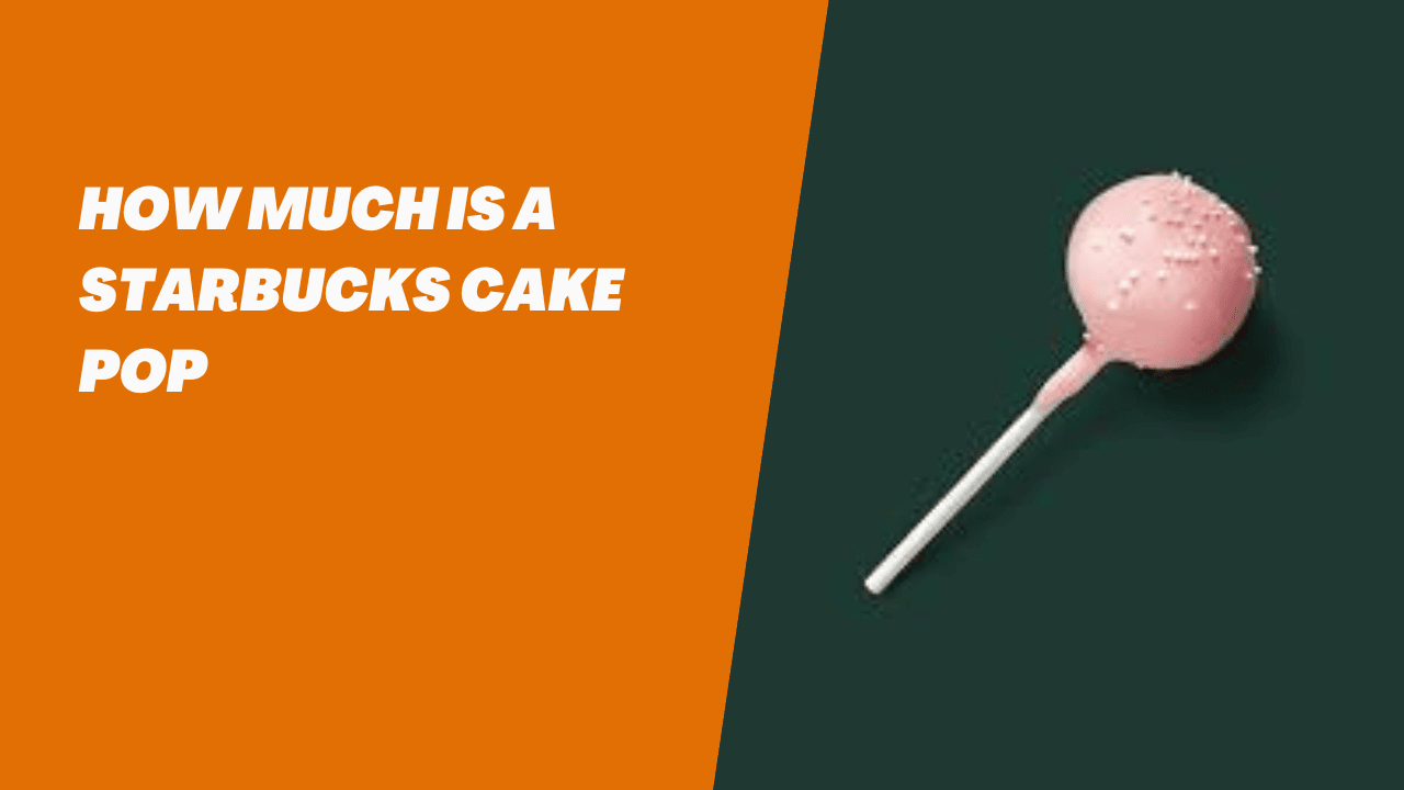 How Much Is A Starbucks Cake Pop