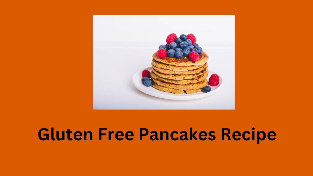 Gluten Free Pancakes Recipe McDonald s