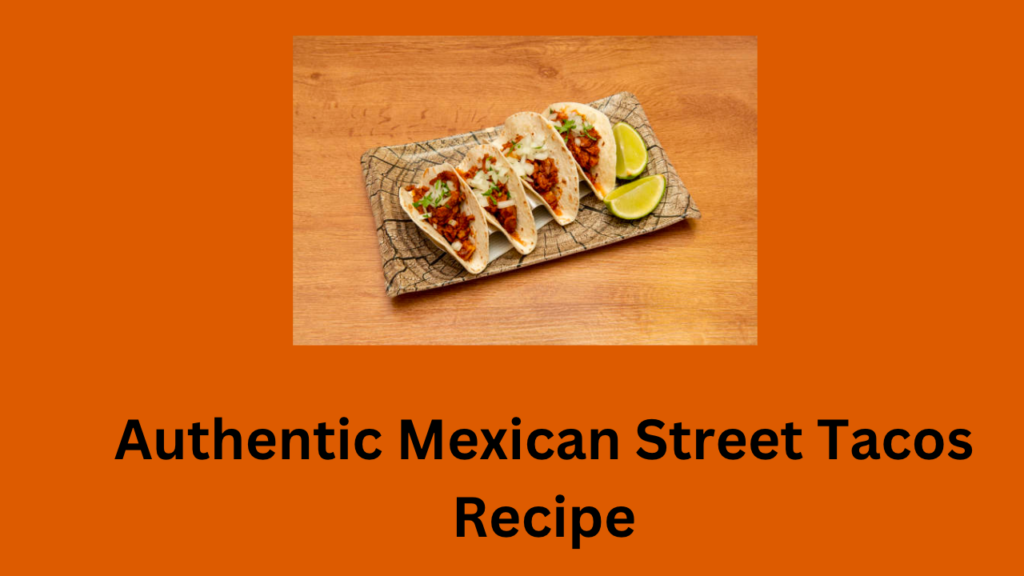 Authentic Mexican Street Tacos Recipe - McDonald’s