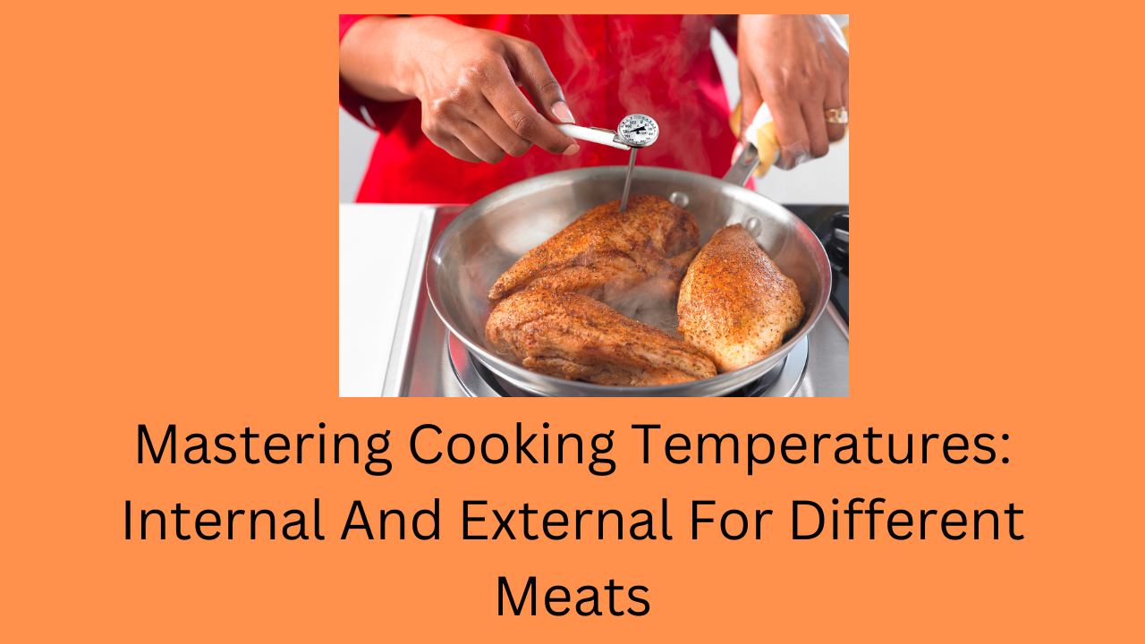 Mastering Cooking Temperatures
